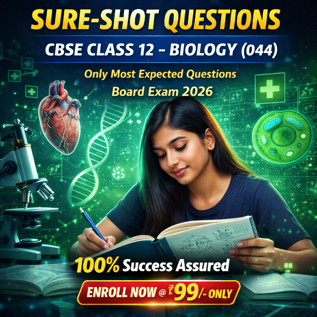 BIOLOGY - CBSE CLASS 12